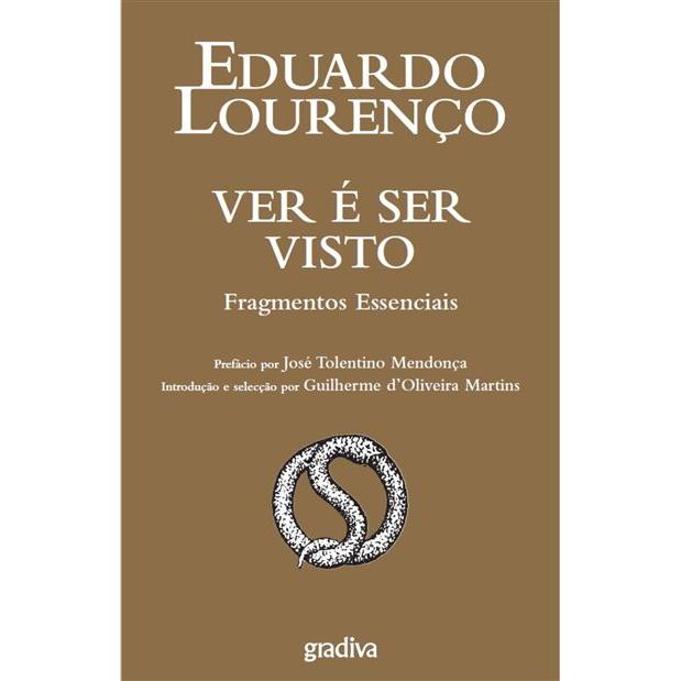 Ver é Ser Visto de Eduardo Lourenço