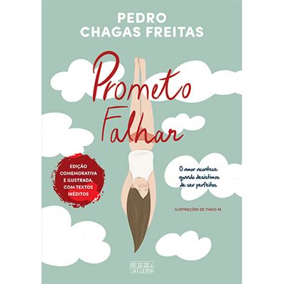 Prometo Falhar - Edição Comemorativa de Pedro Chagas Freitas