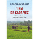 1 Km de Cada Vez de Gonçalo Cadilhe