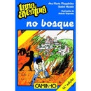 Uma Aventura no Bosque de Ana Maria Magalhães e Isabel Alçada - Volume 5