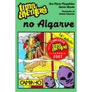 Uma Aventura no Algarve  de Ana Maria Magalhães e Isabel Alçada   Volume 12