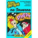 Uma Aventura no Inverno de Ana Maria Magalhães e Isabel Alçada