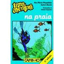 Uma Aventura na Praia de Ana Maria Magalhães e Isabel Alçada