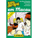 Uma Aventura em Macau de Ana Maria Magalhães e Isabel Alçada