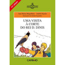 Uma Visita à Corte do Rei D. Dinis de Ana Maria Magalhães
