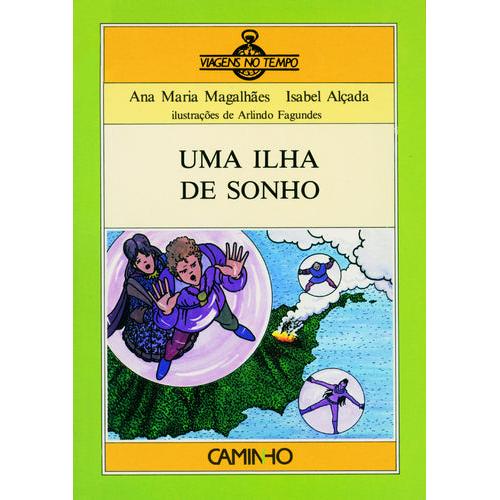 Uma Ilha de Sonho de Ana Maria Magalhães