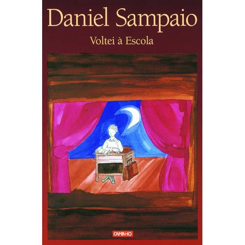 Voltei à Escola de Daniel Sampaio