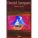 Voltei à Escola de Daniel Sampaio