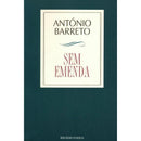 Sem Emenda de António Barreto