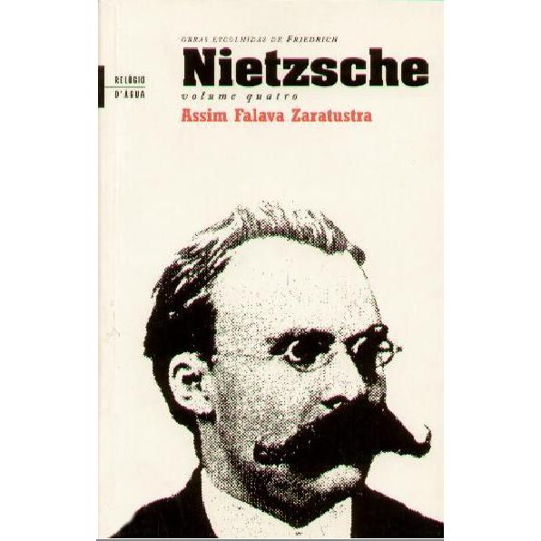 Assim Falava Zaratustra de Friedrich Nietzsche
