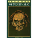 Os Tarahumaras de Antonin Artaud