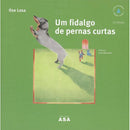 Um Fidalgo de Pernas Curtas de Ilse Losa