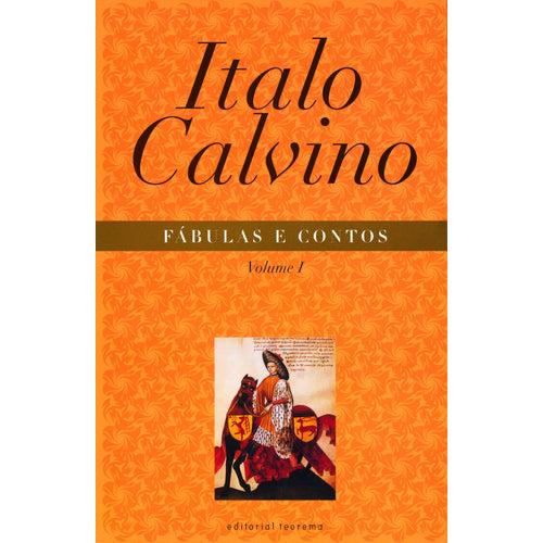 Fábulas e Contos (Volume I) de Italo Calvino