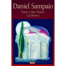 Tudo o Que Temos Cá Dentro de Daniel Sampaio