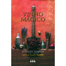 Vinho Mágico de Joanne Harris