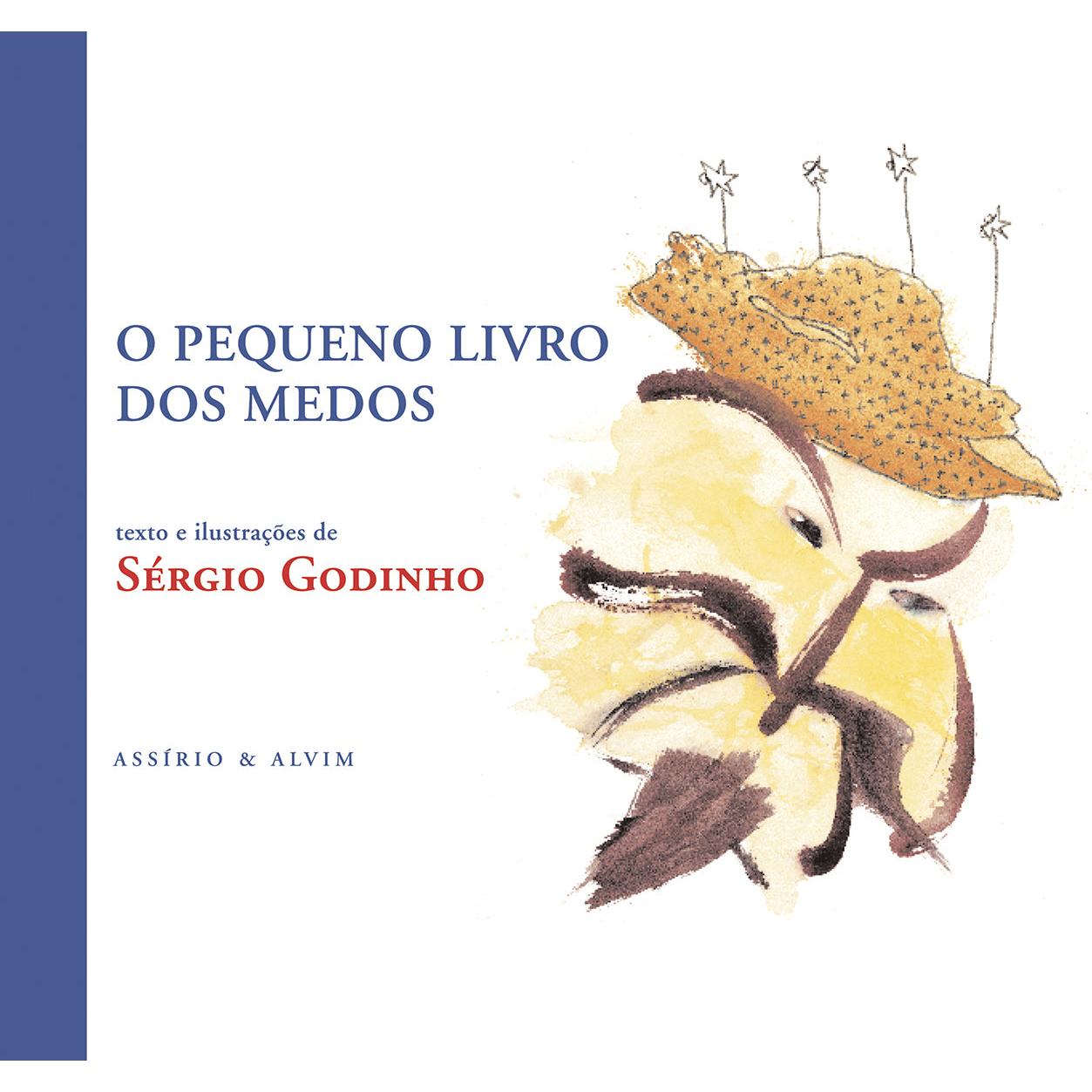 O Pequeno Livro dos Medos de Sérgio Godinho