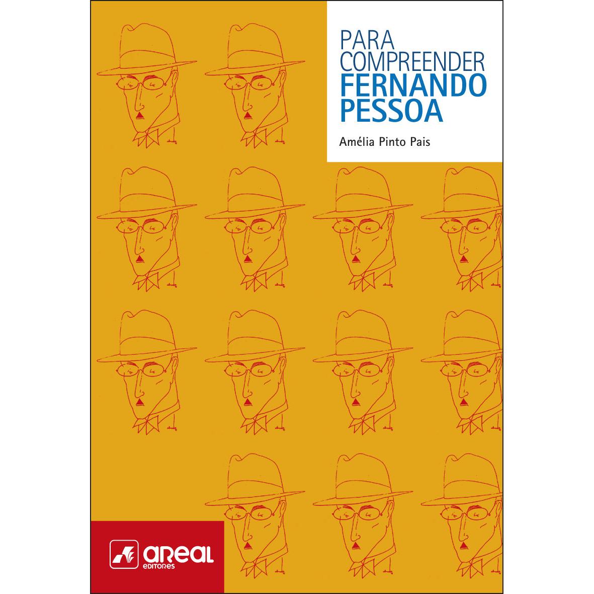 Para Compreender Fernando Pessoa de Amélia Pinto Pais