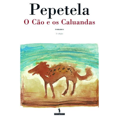 O Cão e os Caluandas (Livro de Bolso) de Pepetela