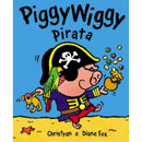 Piggy Wiggy Pirata de Diane Fox