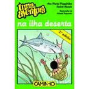 Uma Aventura na Ilha Deserta - Volume 48 de Ana Maria Magalhães