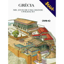 Grécia - Mil Anos de Uma Grande Civilização de Bernardo Rogora