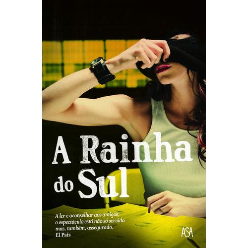 A Rainha do Sul de Arturo Pérez-Reverte