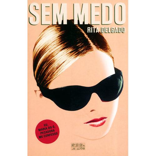 Sem Medo de Rita Delgado