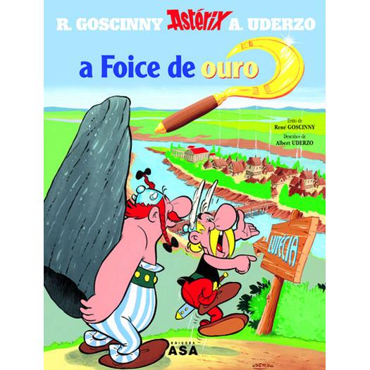 Astérix - A Foice de Ouro de René Goscinny e Albert Uderzo - Vol. 2