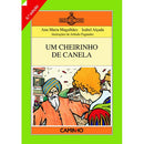 Um Cheirinho de Canela de Ana Maria Magalhães