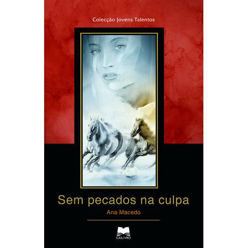 Sem Pecados na Culpa de Ana Macedo