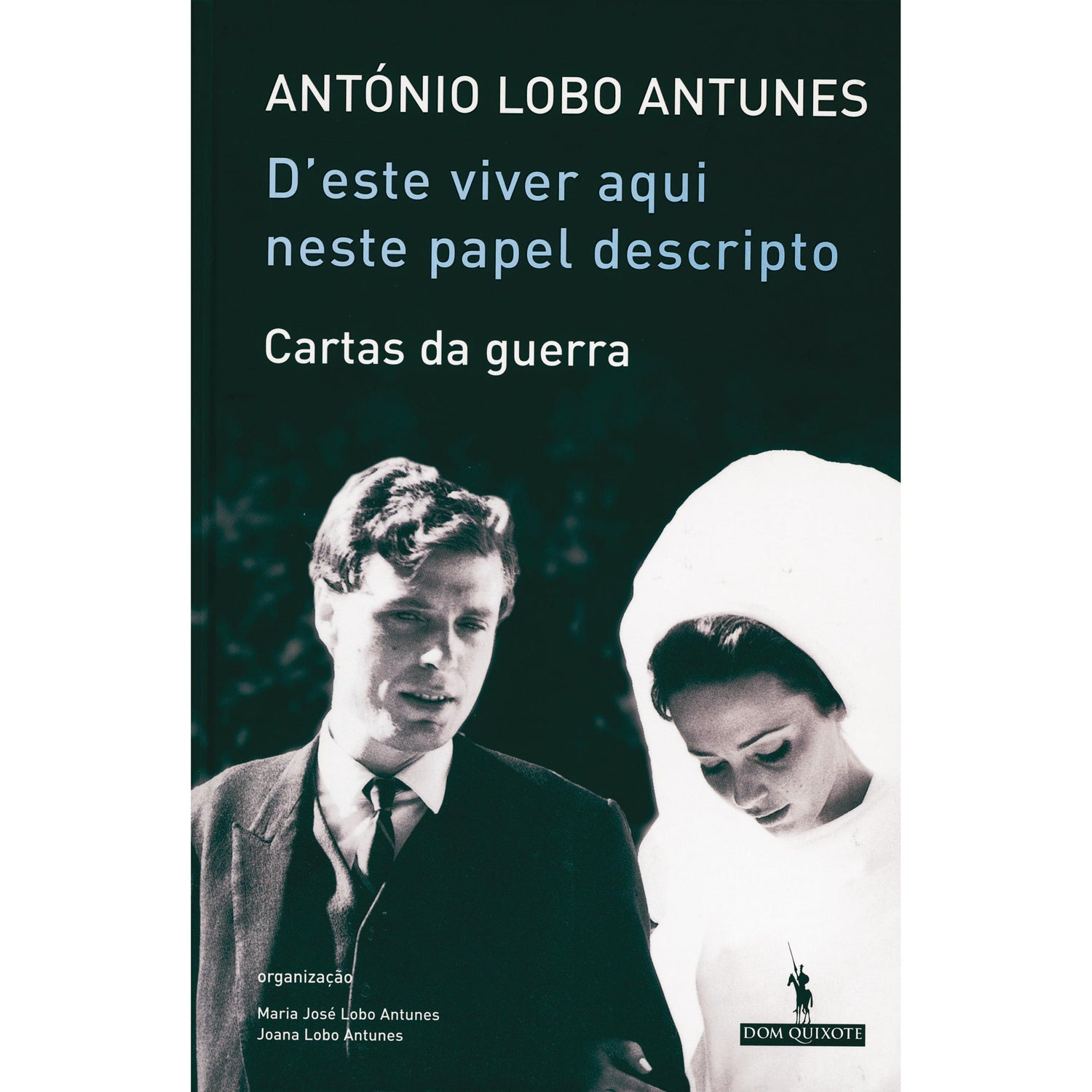Cartas da Guerra de António Lobo Antunes