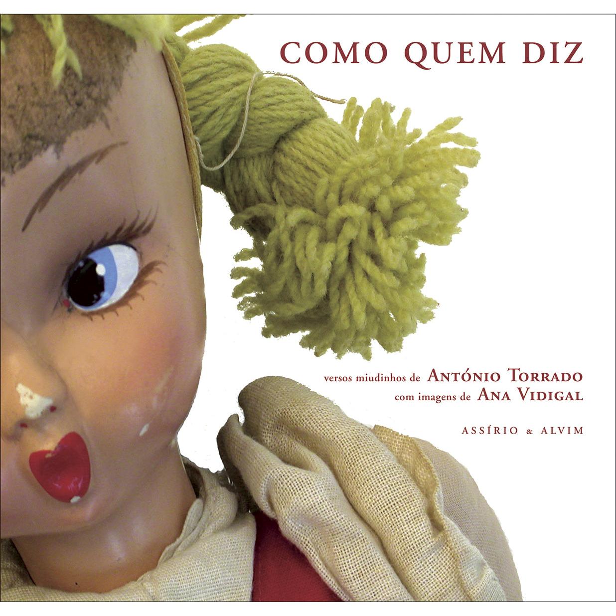 Como Quem Diz de António Torrado