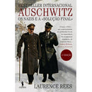 Auschwitz - Os Nazis e a Solução Final de Laurence Rees