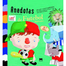 Anedotas de Futebol Ilustradas de Tiago Salgueiro
