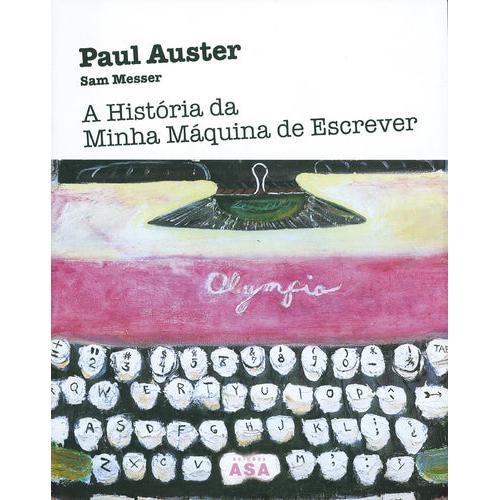 A História da Minha Máquina de Escrever de Paul Auster