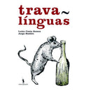 Trava-Linguas de Luísa Costa Gomes