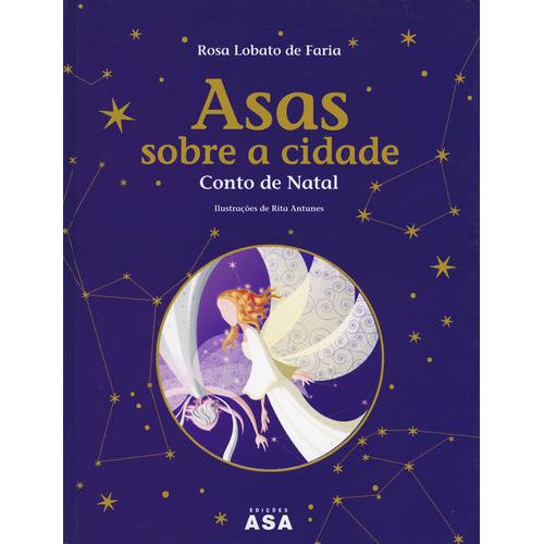 Asas Sobre a Cidade de Rosa Lobato de Faria