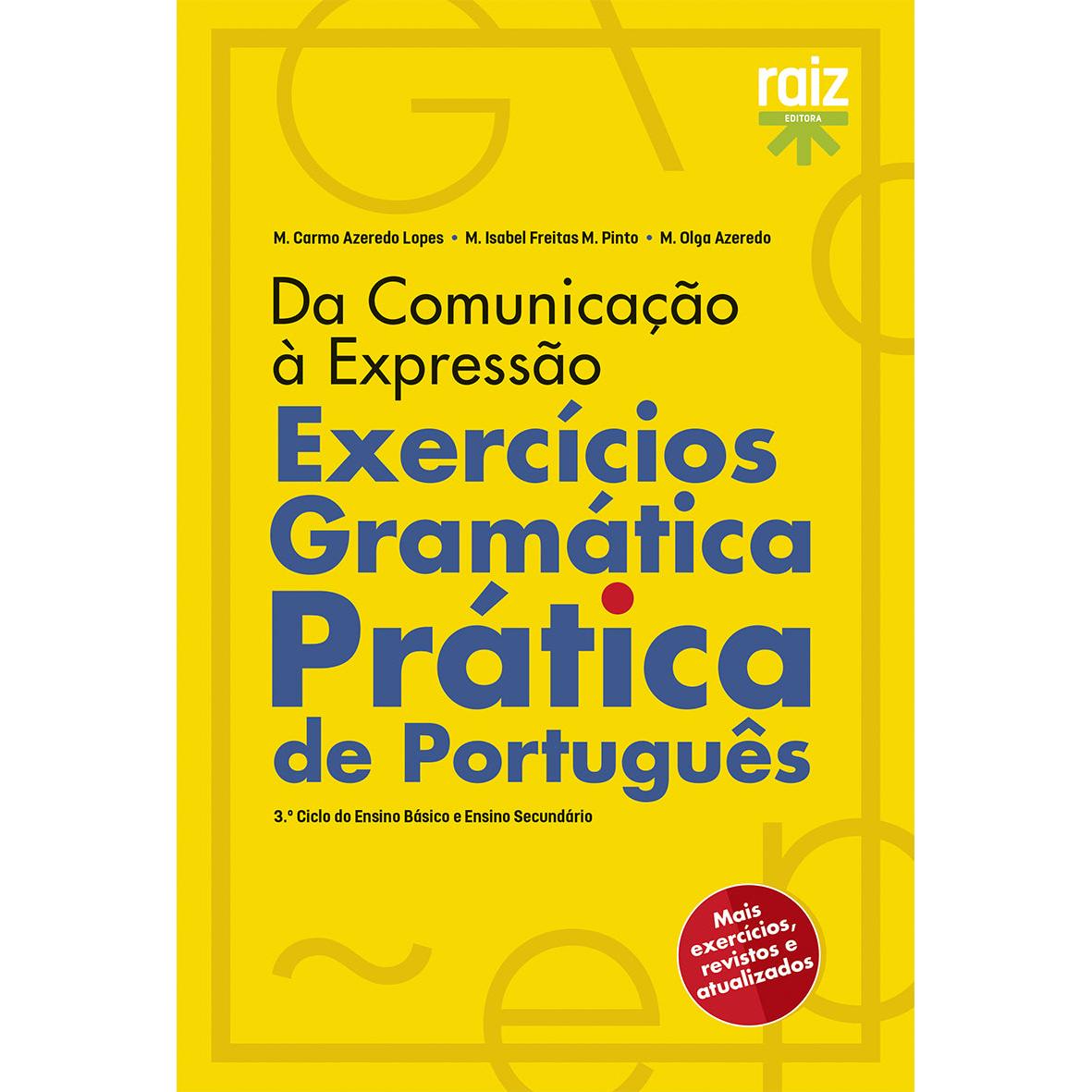 Da Comunicação à Expressão - Exercícios de Gramática Prática de Português