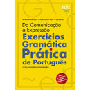 Da Comunicação à Expressão - Exercícios de Gramática Prática de Português