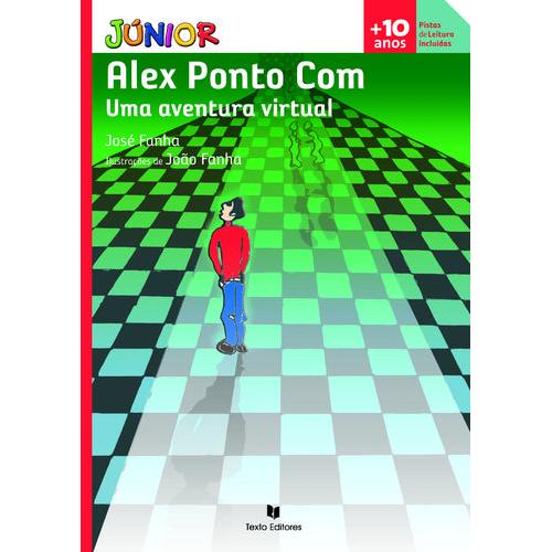 Alex Ponto Com - Uma Aventura Virtual de José Fanha