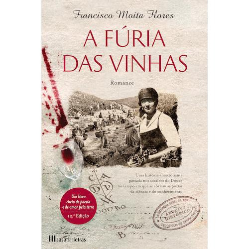 A Fúria das Vinhas de Francisco Moita Flores