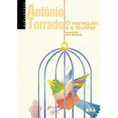 O Manequim e o Rouxinol de António Torrado