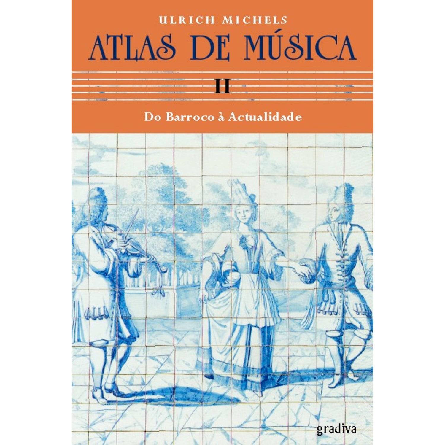 Atlas de Música (Volume 2) de Ulrich Michels