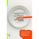 Negócios à Mesa de Danny Meyer