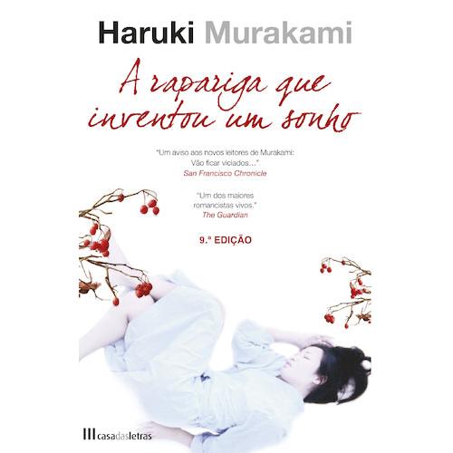 A Rapariga que Inventou um Sonho de Haruki Murakami