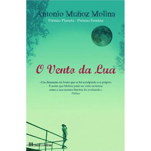 O Vento da Lua de Antonio Muñoz Molina