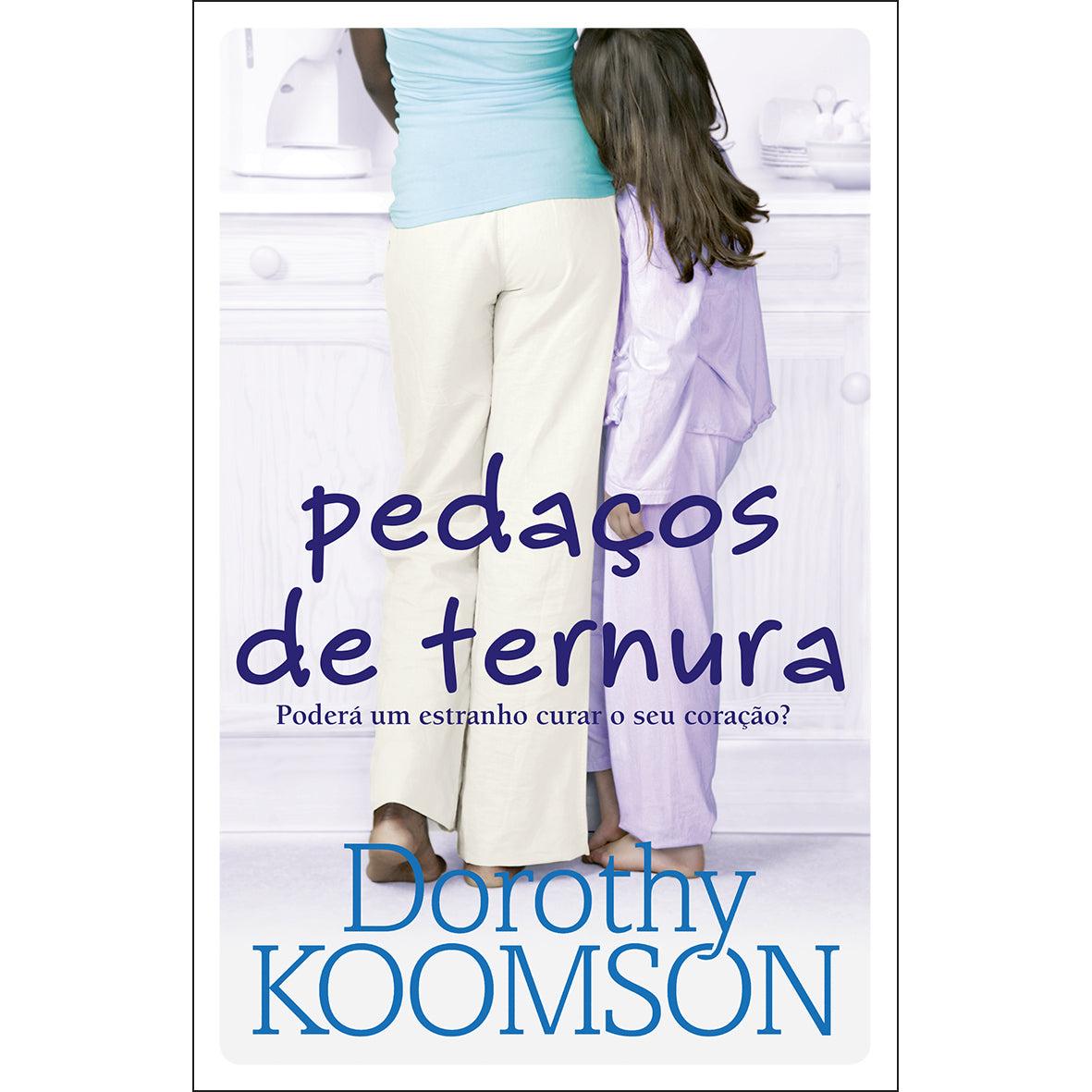 Pedaços de Ternura de Dorothy Koomson