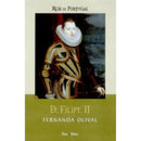 D. Filipe II de Fernanda Olival