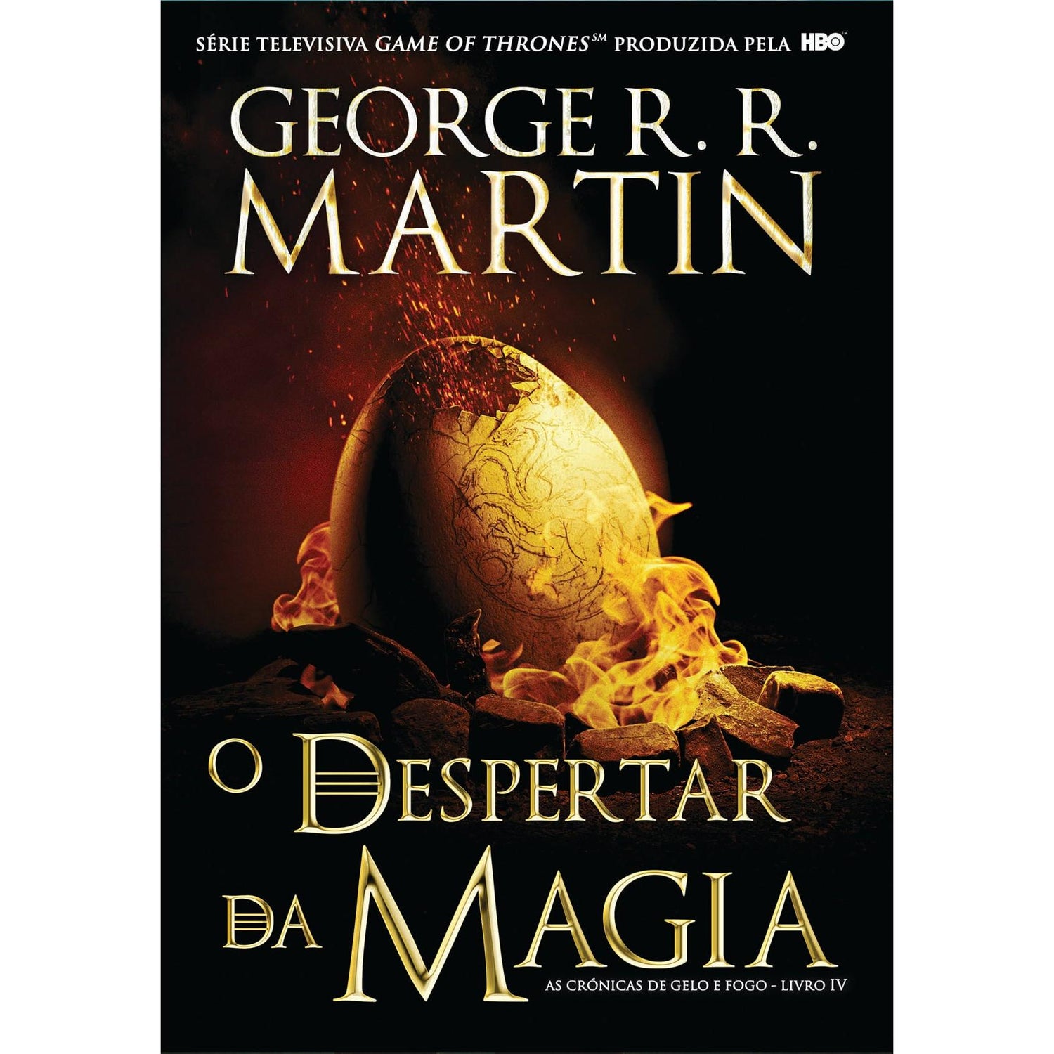 As Crónicas de Gelo e Fogo - O Despertar da Magia (volume 4) de George R. R. Martin