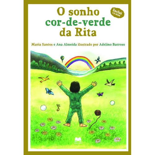 O Sonho Cor-de-Verde da Rita de Maria Santos